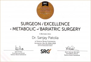 Dr. Sanjay Patolia has been awarded as Surgeon of Excellence in Metabolic and Bariatric Surgery (SOEMBS), by Surgical Review Corporation, USA.