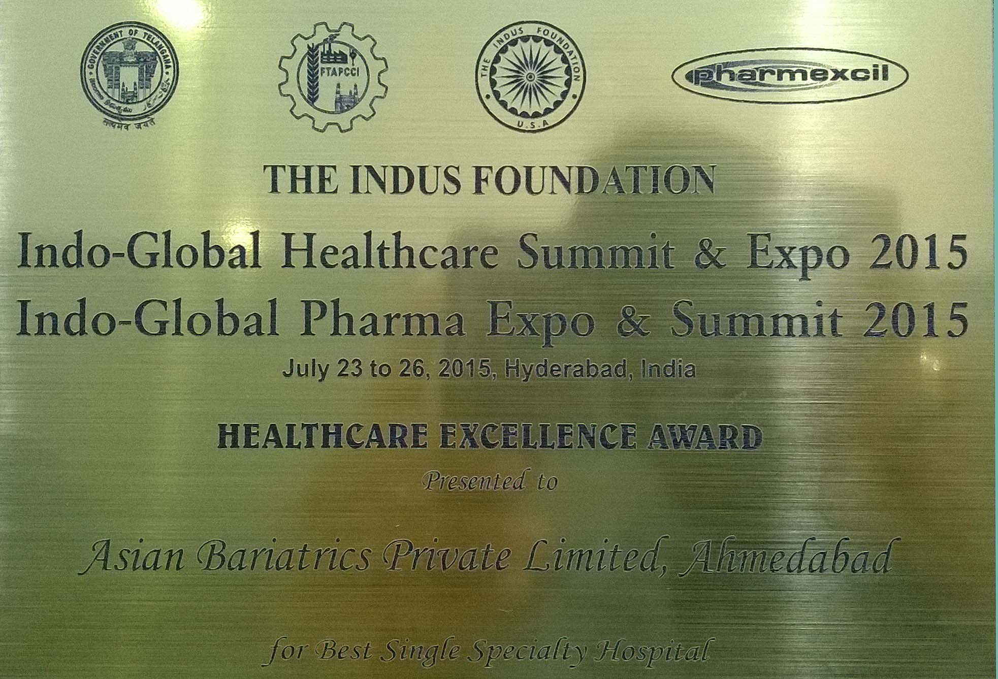 Healthcare Excellence Award for Best Single Specialty Hospital by The Indus Foundation in Indo-Global Healthcare Summit & Expo 2015